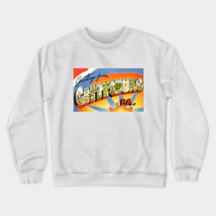 Greetings from Gettysburg, Pennsylvania - Vintage Large Letter Postcard Crewneck Sweatshirt